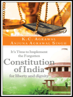 It’s Time to Implement the Forgotten Constitution of India for Liberty and Dignity