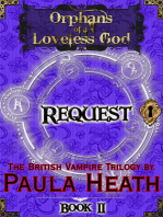 Orphans of a Loveless God - Volume II: Request