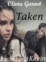 Taken (Rachel and Kevin)