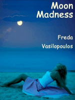 Moon Madness