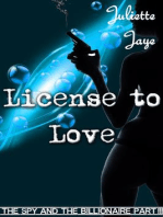 License to Love (The Spy and the Billionaire Part 3) (A Romance Spy Thriller)