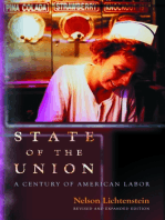 State of the Union: A Century of American Labor - Revised and Expanded Edition