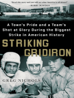 Striking Gridiron: A Town's Pride and a Team’s Shot at Glory During the Biggest Strike in American History