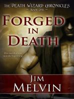 Forged in Death