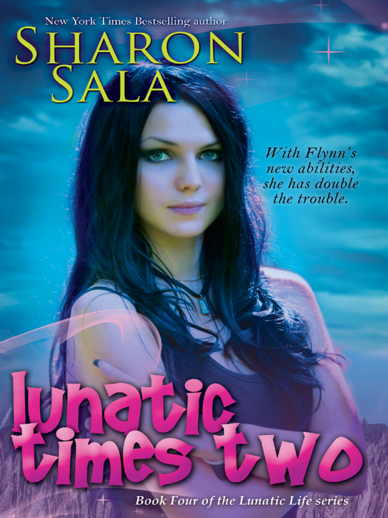 Read Lunatic Times Two Online By Sharon Sala Books