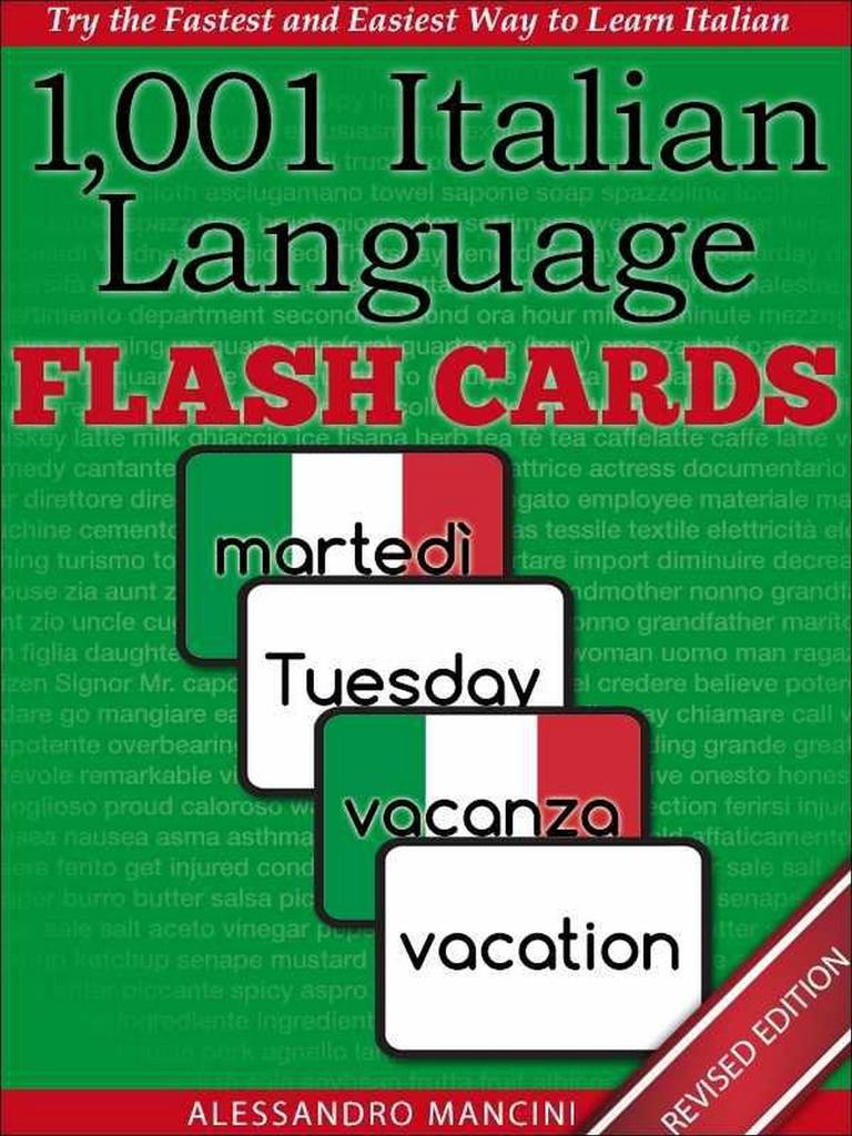 1,001+ Italian Language Flash Cards Fastest Way to Get Started in