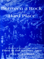 Between a Rock and a Hard Place: A Historical Geography of the Finns in the Sudbury Area