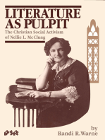 Literature as Pulpit: The Christian Social Activism of Nellie L. McClung