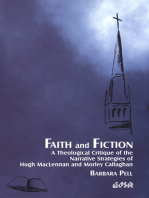 Faith and Fiction: A Theological Critique of the Narrative Strategies of Hugh MacLennan and Morley Callaghan