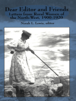Dear Editor and Friends: Letters from Rural Women of the North-West, 1900-1920