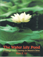 The Water Lily Pond: A Village Girl’s Journey in Maoist China