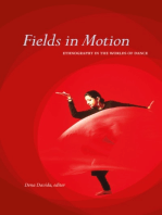 Fields in Motion: Ethnography in the Worlds of Dance