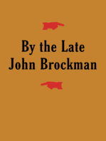 By the Late John Brockman