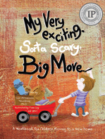 My Very Exciting, Sorta Scary, Big Move: A Workbook for Children Moving to a New Home