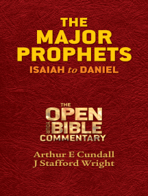 Read The Major Prophets Online By Arthur E Cundall And J Stafford Wright Books