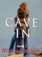 Cave In Book 1: Cave In, #1