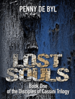 Lost Souls: Book One of the Disciples of Cassini Trilogy