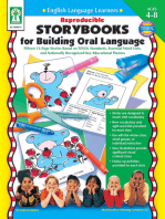 Reproducible Storybooks for Building Oral Language, Ages 4 - 8: Fifteen 12-Page Stories Based on TESOL Standards, Essential Word Lists, and Nationally Recognized Key Educational Themes