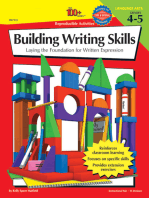 The 100+ Series Building Writing Skills, Grades 4 - 5: Laying the Foundation for Written Expression
