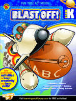 Blast Off!, Grade K