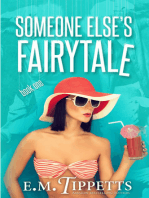 Someone Else’s Fairytale