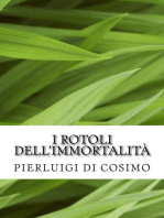 I rotoli dell'immortalità