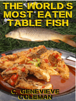 The World's Most Eaten Table Fish: How to Catch it and How to Cook it