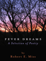 Fever Dreams: A Selection of Poetry