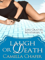 Laugh or Death (Lexi Graves Mysteries, 6)