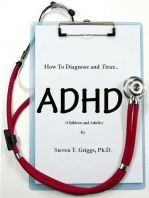 How To Assess and Treat ADHD (Children and Adults)