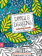 Doodle Designs Coloring Book: 18 Fun Designs + See How Colors Play Together + Creative Ideas