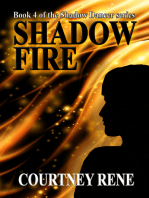 Shadow Fire