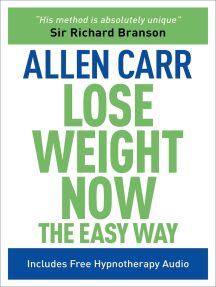 Lose Weight Now The Easy Way By Allen Carr Ebook Scribd