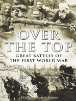 Over The Top: Great battles of the First World War