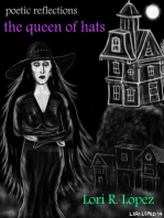 Poetic Reflections: The Queen Of Hats: Poetic Reflections, #2
