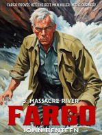 Fargo 05: Massacre River