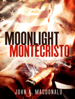 Moonlight Montecristo