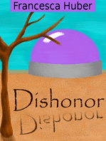 Dishonor: In Search of Honor, #1