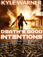 Death's Good Intentions (The End of the World and Some Other Things, Book #1)