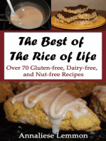 The Best of The Rice of Life: Over 70 Gluten-free, Dairy-free, and Nut-free Recipes