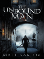 The Unbound Man