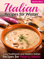 Italian Recipes for Winter: Easy Traditional and Modern Italian Recipes for Hearty Meals