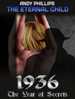 1936: The Year of Secrets