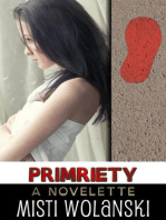 PRIMpriety: Overhill