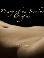 Diary Of An Incubus: Origins