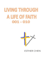 Living Through A Life Of Faith 001: 010