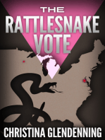 The Rattlesnake Vote