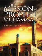 The Mission of Prophet Muhammad: THE PROPHET FOR ETERNITY