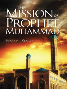 The Mission of Prophet Muhammad by Moin Qazi (Ebook) - Read free ...