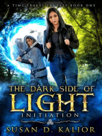 The Dark Side of Light: Initiation: The Dark Side of Light Series, #1